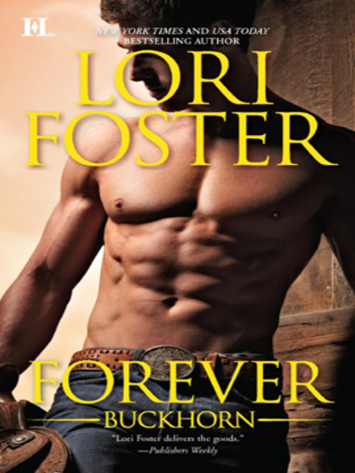 Title details for Forever Buckhorn by Lori Foster - Wait list